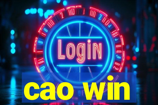 cao win